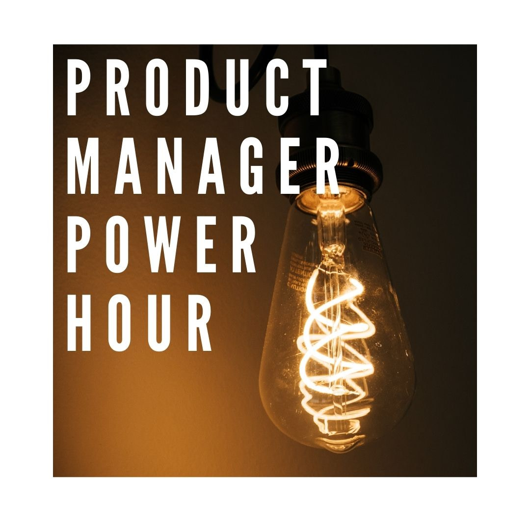 product manager power hour