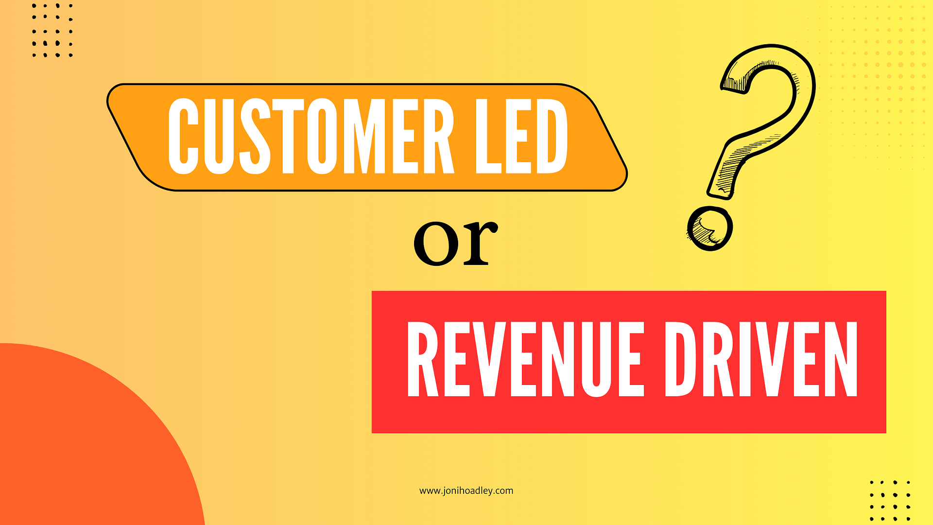 Stop Choosing Between Happy Customers and Business Results